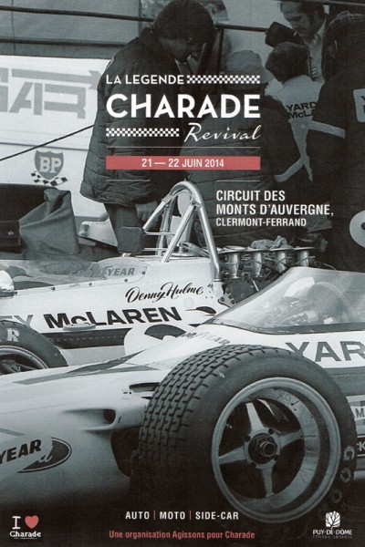 LES 21 ET 22 JUIN 2014 REVIVEZ LES GRANDES HEURES DU CIRCUIT CHARADE 2 Charade Revival 21-22 juin 2014